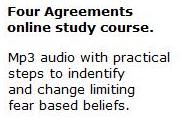 FourAgreements Online study course in living the Four Agreements on mp3.